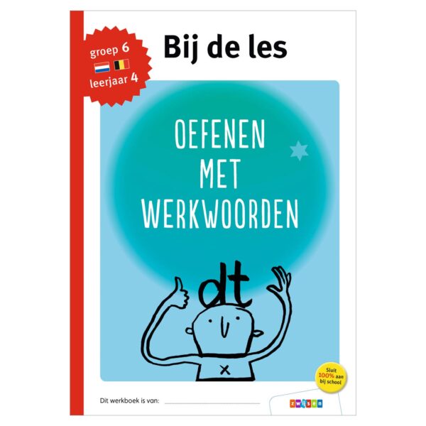 Bij de les - Oefenen met werkwoorden (groep 6)