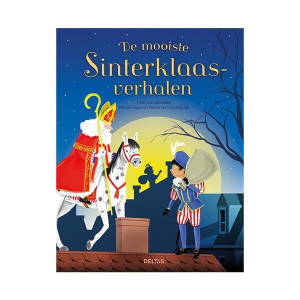 Deltas De Mooiste Sinterklaasverhalen