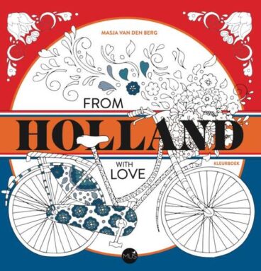 From Holland With Love Kleurboek
