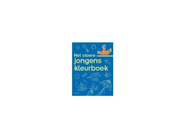 Het Stoere Jongens Kleurboek