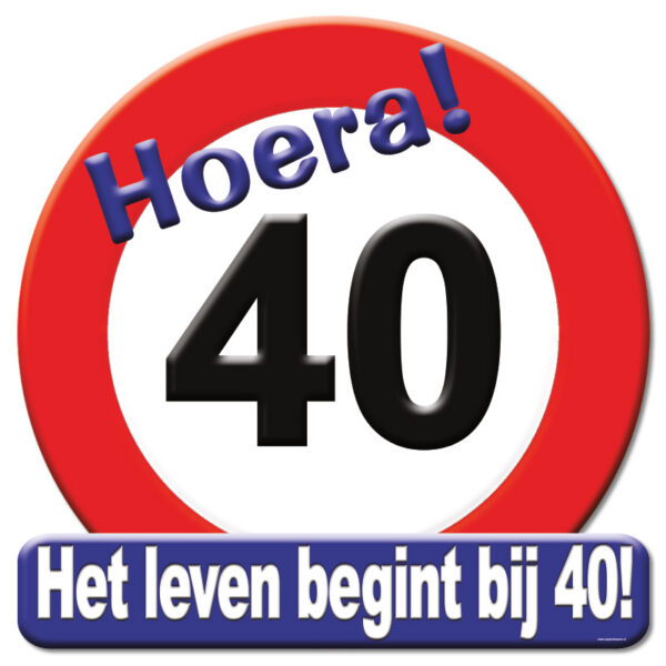 Huldeschild Verkeersbord - 40 Jaar