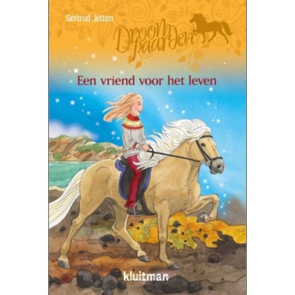 Kluitman Droompaarden - Een Vriend Voor Het Leven