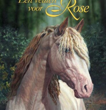 Kluitman Gouden Paarden - Een Veulen Voor Rose