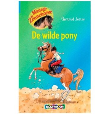 Kluitmann Manege De Zonnehoeve De Wilde Pony